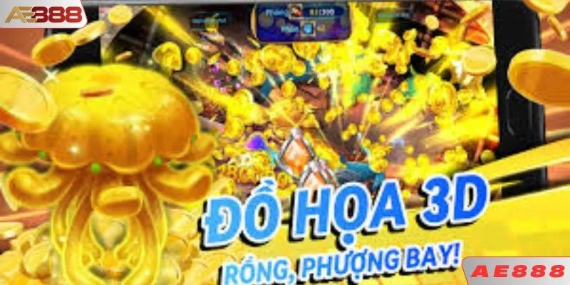 Hướng dẫn chơi bắn cá rồng 3D AE888 dễ hiểu