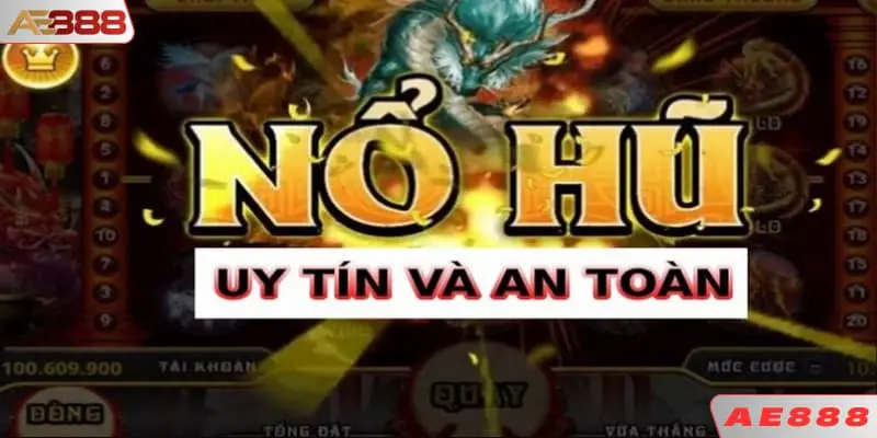 Nổ hũ phát lộc AE888 có các giải Jackpot vô cùng khủng